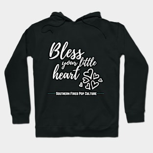 Bless Your Little Heart (dark) Hoodie